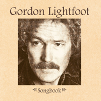 Gordon Lightfoot - Songbook artwork