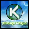 Future World - Single album lyrics, reviews, download
