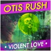Otis Rush - Jump Sister Bessie
