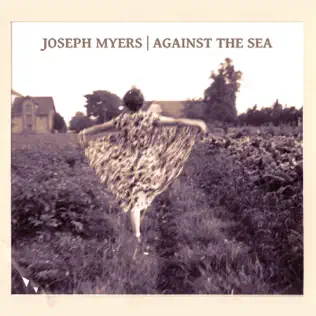descargar álbum Download Joseph Myers - Against The Sea album