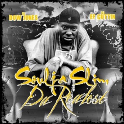 Soulja This - DJ Dow Jones & DJ EF Cuttin & Soulja Slim.