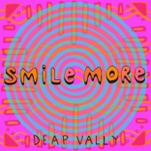 Deap Vally - Smile More