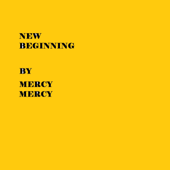 Must Be Heaven - Mercy Mercy