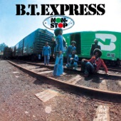 B.T. Express - Give It What You Got (Original Single Version)