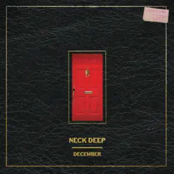 December - Single - Neck Deep