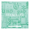 FIVE NEW OLD
