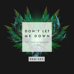 The Chainsmokers - Don't Let Me Down (feat. Daya & Konshens)