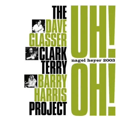 Uh! Oh! - Clark Terry Uh! Oh! - Clark Terry