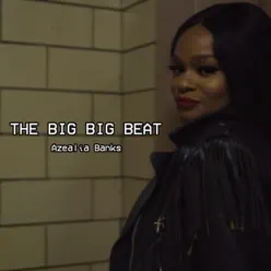 The Big Big Beat - Single - Azealia Banks