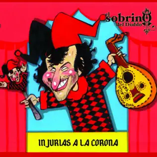 télécharger l'album El Sobrino Del Diablo - Injurias A la Corona