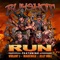 Run (feat. Jelly Roll, Violent J & Madchild) - Bukshot lyrics