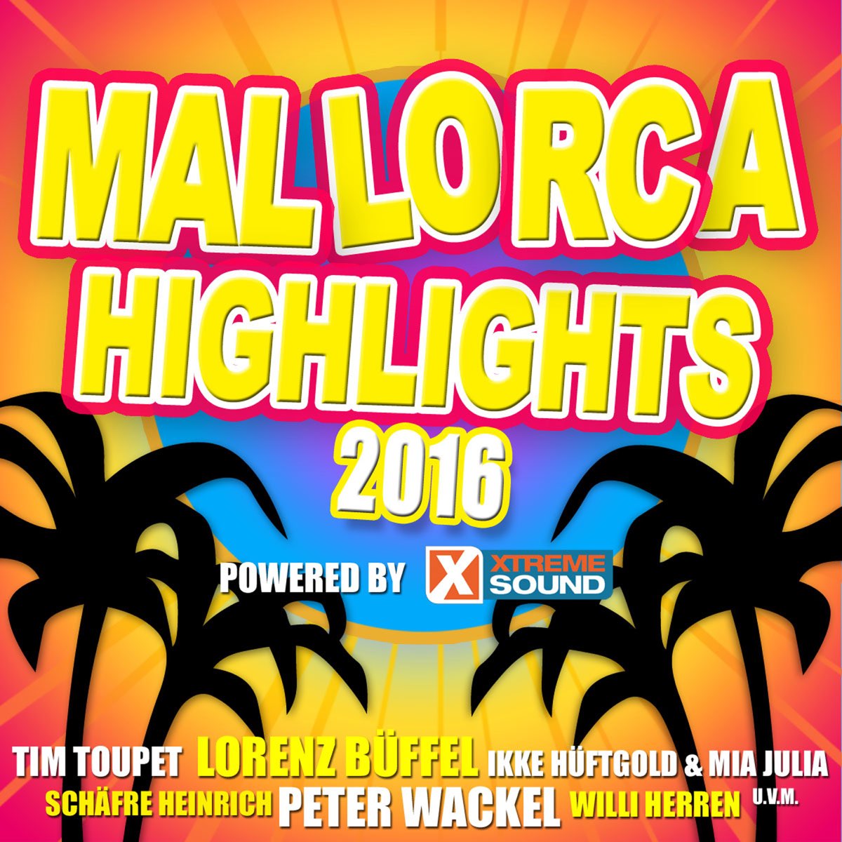 Mallorca Highlights 2016 Powered by Xtreme Sound“ von