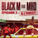 Direction ETERNEL INSATISFAIT épisode 2 : A l'ouest (feat. MHD) - Black M