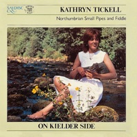 On Kielder Side by Kathryn Tickell on Apple Music