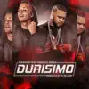 Stream & download Durisimo (feat. Franco El Gorila) - Single