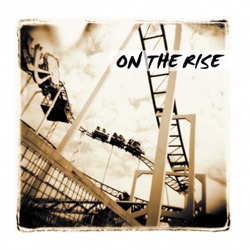 On the Rise - Lift You Up