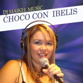 DJ Maikel Music - Choco 4