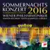 Sommernachtskonzert 2016 (Summer Night Concert 2016) [Live] album cover