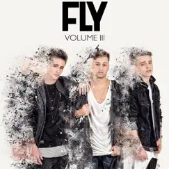 Volume III - Single by Fly album reviews, ratings, credits