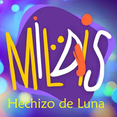 Hechizo de Luna - Single - Mildis