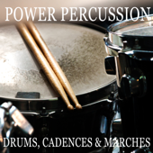 Power Percussion: Drums, Cadences & Marches - Eddie Waltman