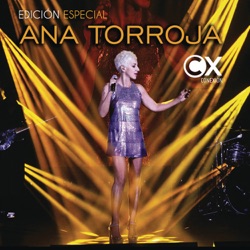 Ana Torroja - Me Cuesta Tanto Olvidarte (feat. Leonel García)