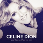 Céline Dion - The Show Must Go On (feat. Lindsey Stirling)