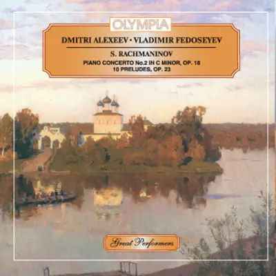 Rachmaninoff: Piano Concerto No. 2 & 10 Preludes - Royal Philharmonic Orchestra