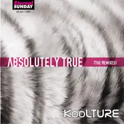 Absolutely True (Single) - KooLTURE Absolutely True (Single) - KooLTURE