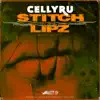 Stitch Lipz (Secret Society) album lyrics, reviews, download