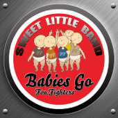 Babies Go Foo Fighters - Sweet Little Band