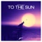 To the Sun (Gazlind Remix) - Single