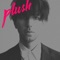 Plush (Jacques Lu Cont Remix) - Tiga lyrics