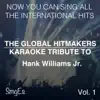 Hank Williams Jr., Vol. 1 (Karaoke Version) album lyrics, reviews, download