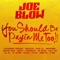 Clap Enemies (feat. Cellski) - Joe Blow lyrics