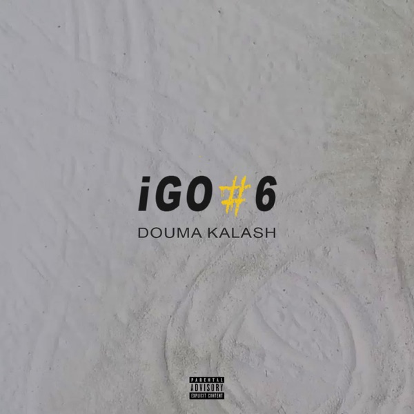 Igo, pt. 6 - Single - Douma Kalash