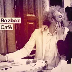 Bazbaz café - Bazbaz Bazbaz café - Bazbaz