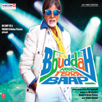 Vishal-Shekhar - Bbuddah Hoga Terra Baap (Original Motion Picture Soundtrack) - EP artwork