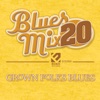 Blues Mix, Vol. 20: Grown Folks Blues