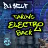 Taking Electro Back - Single album lyrics, reviews, download