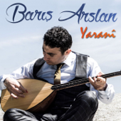 Yarani - Barış Arslan