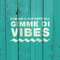 Gimme di Vibes (feat. Zap Bayefall) [Edit] artwork