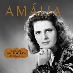 Amália Secreta 1953-1958 - Amália Rodrigues