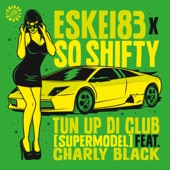 Tun up Di Club (feat. Charly Black) [VIP Mix] artwork