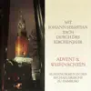 Mit Johann Sebastian Bach durch das Kirchenjahr: Advent und Weihnachten, Teil 1 album lyrics, reviews, download