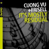 Cuong Vu - Blur (feat. Bill Frisell)