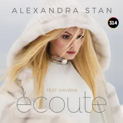 Ecoute (feat. Havana) - Single - Alexandra Stan