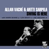 Swing Is Here (feat. Mark Shane, Len Skeat & Joe Ascione)