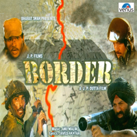 Anu Malik - Border (Original Motion Picture Soundtrack) artwork