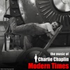 Modern Times (Original Motion Picture Soundtrack)